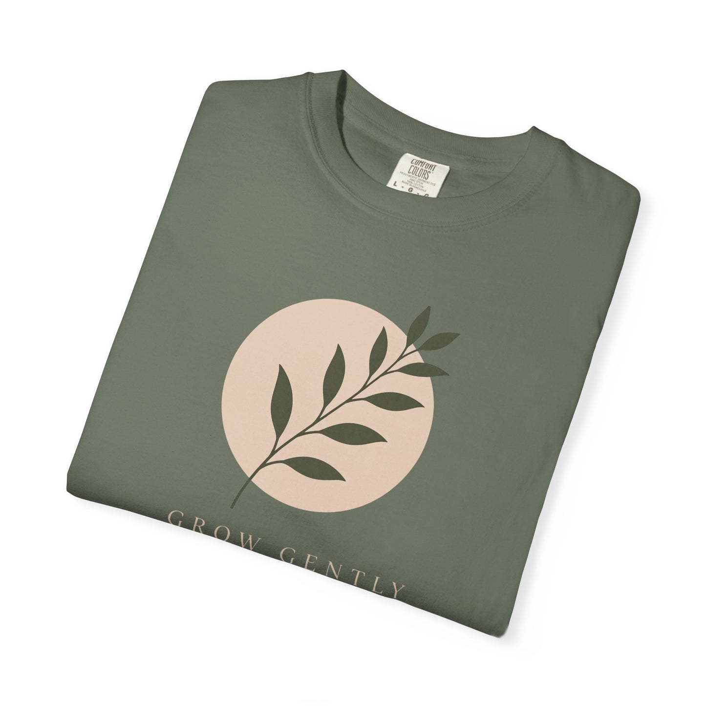 Grow Gently T-shirt