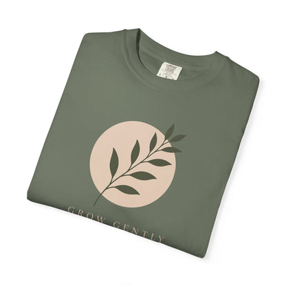 Grow Gently T-shirt