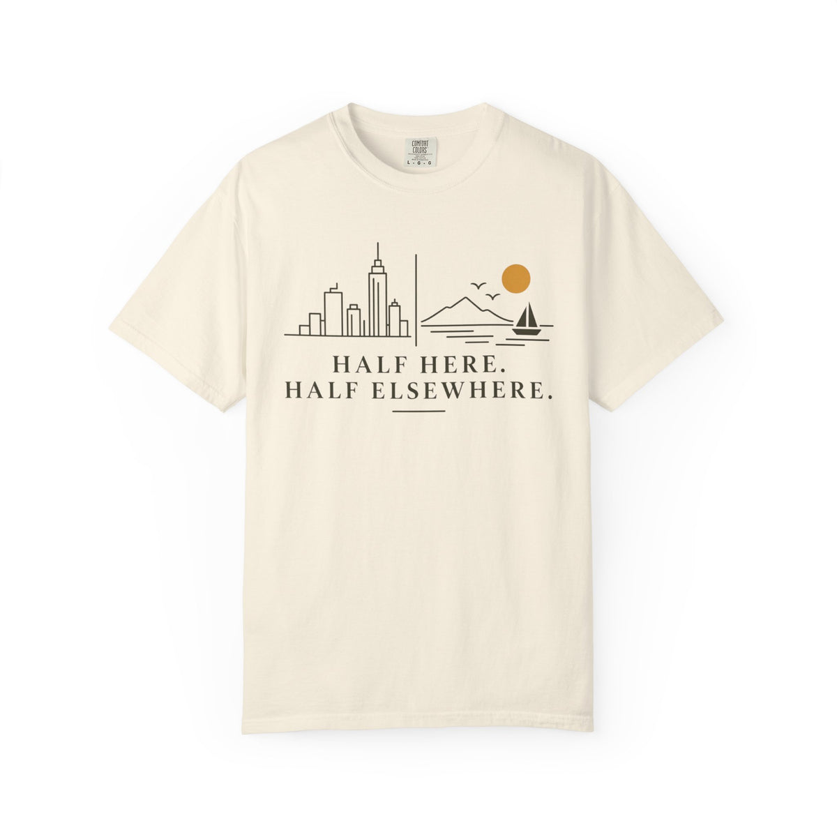 Half Here Half Elsewhere T-shirt