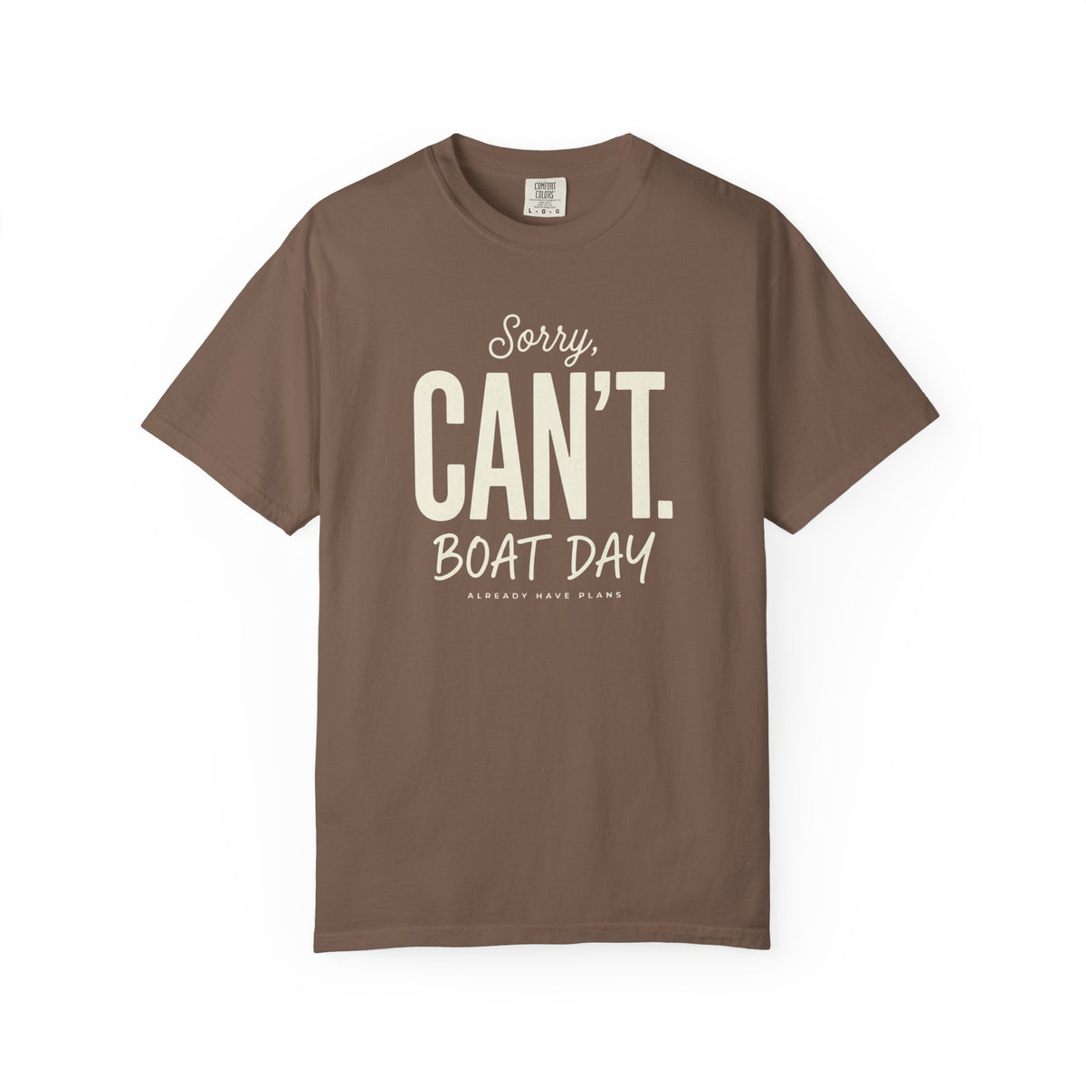 Sorry Can't T-shirt