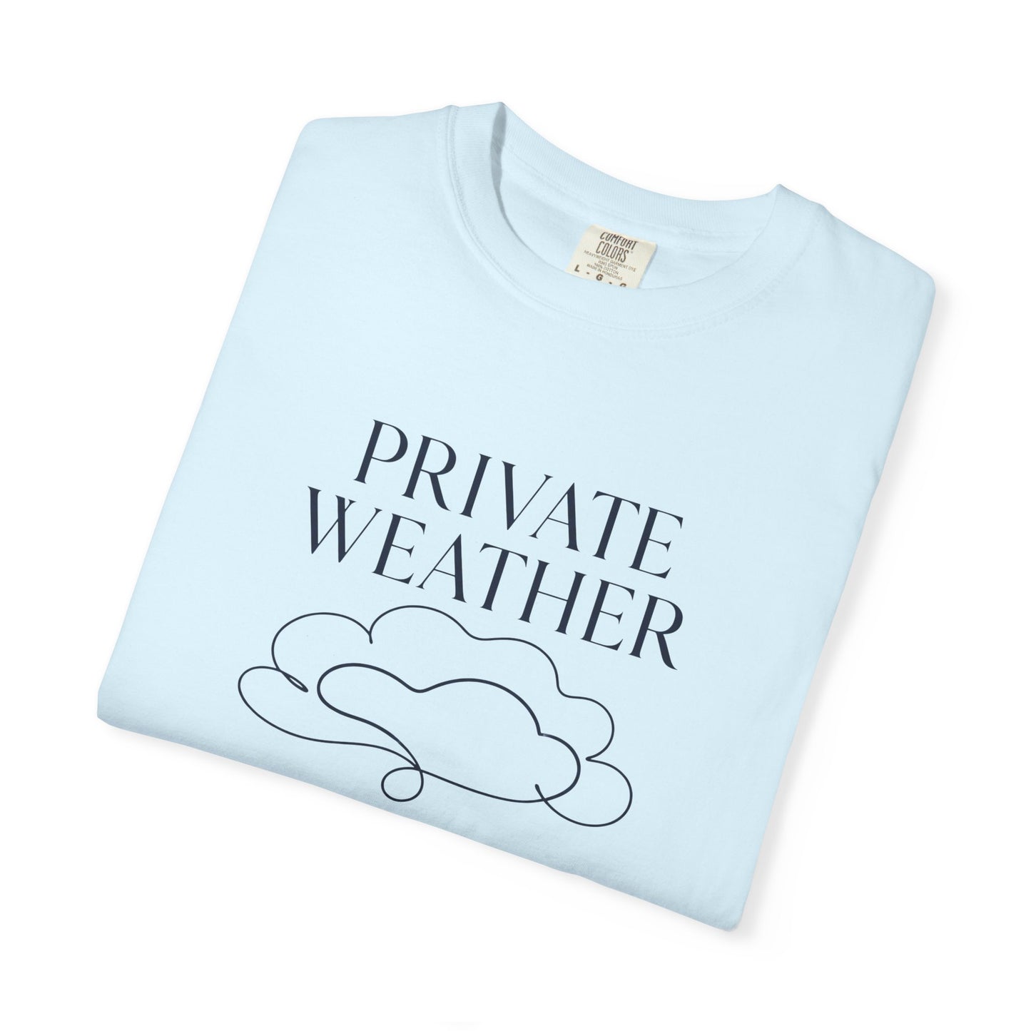 Private Weather T-shirt