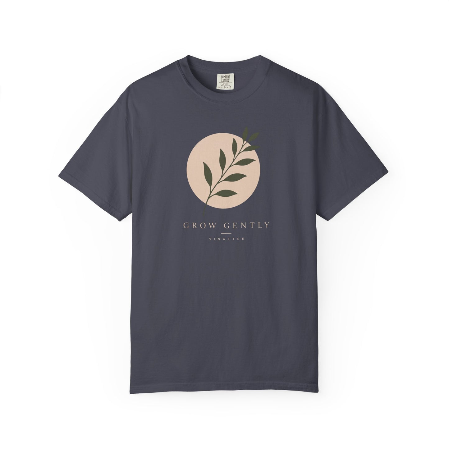 Grow Gently T-shirt
