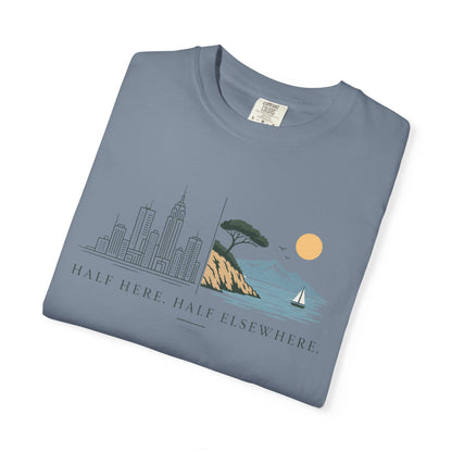 Half Here T-shirt