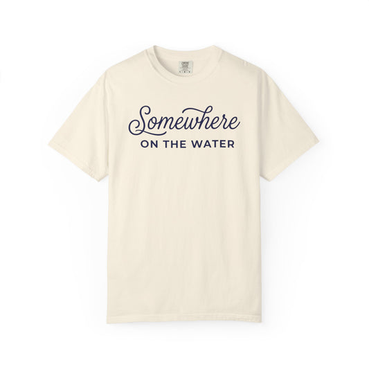 Somewhere On The Water T-shirt